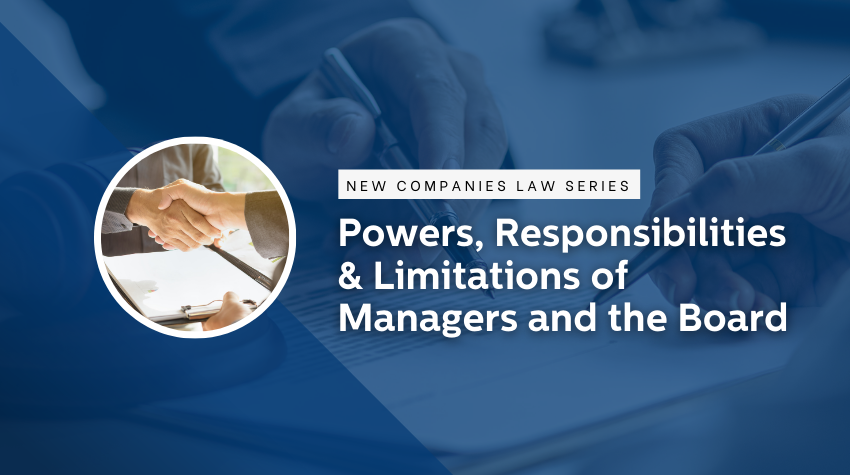 Responsibilities of Managers Under New Companies Law