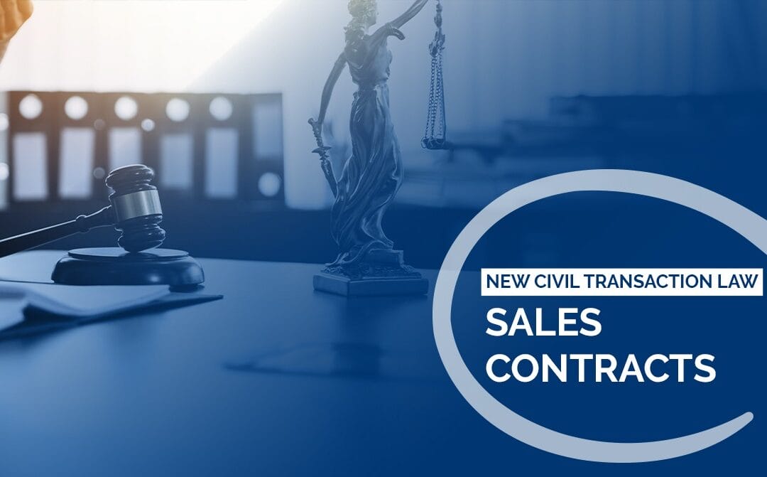 Sales Contracts Under New Civil Transaction Law