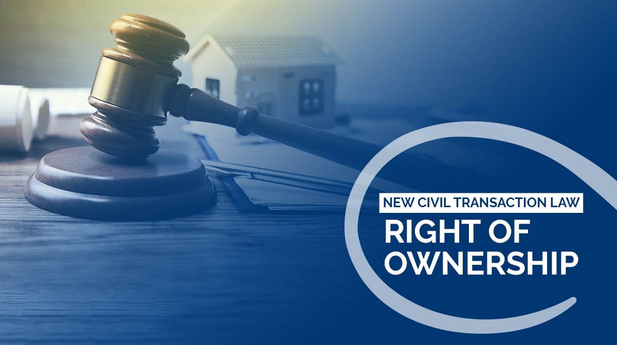 Right of Ownership Under New Civil Transactions Law