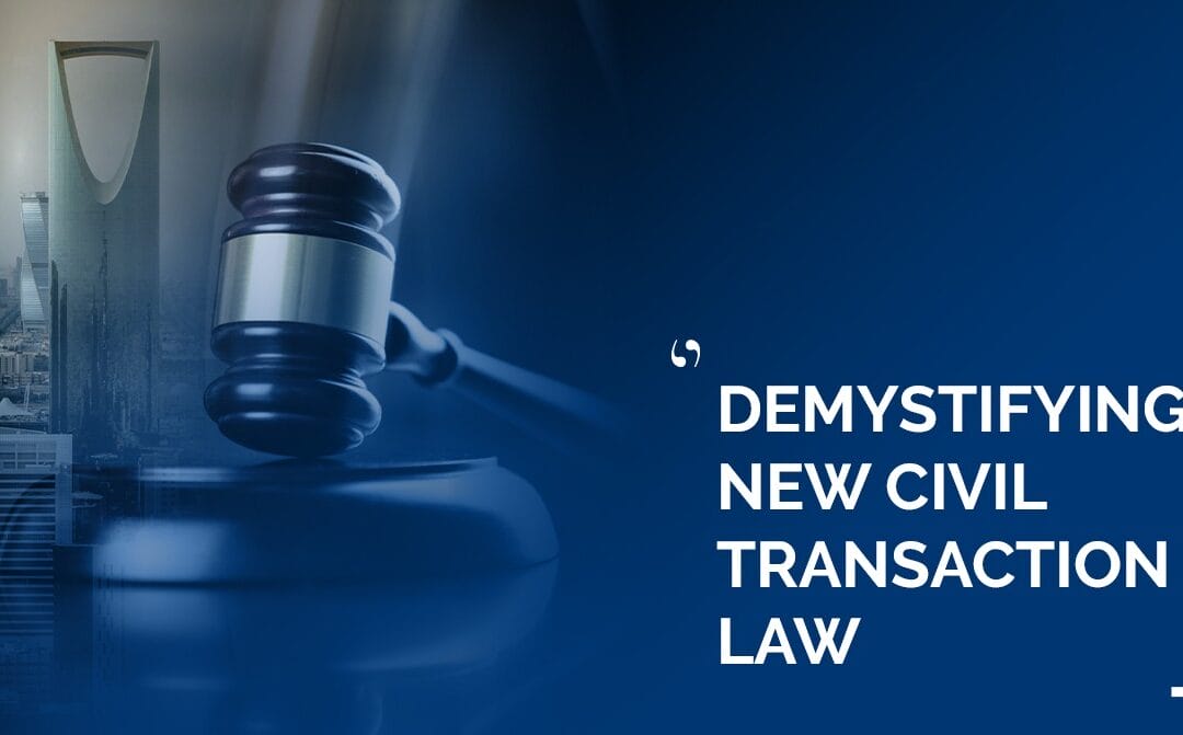 Demystifying of The New Civil Transaction Law